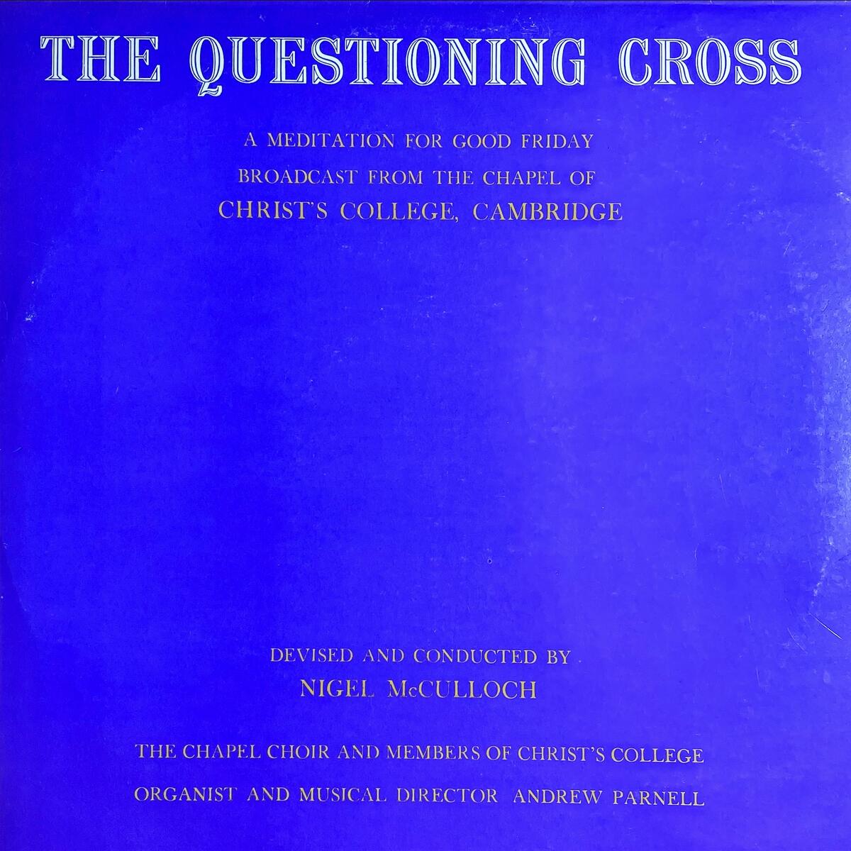 The Questioning Cross