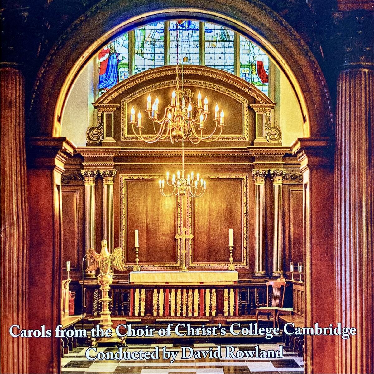 Carols from the Choir of Christ's College, Cambridge - CD Cover