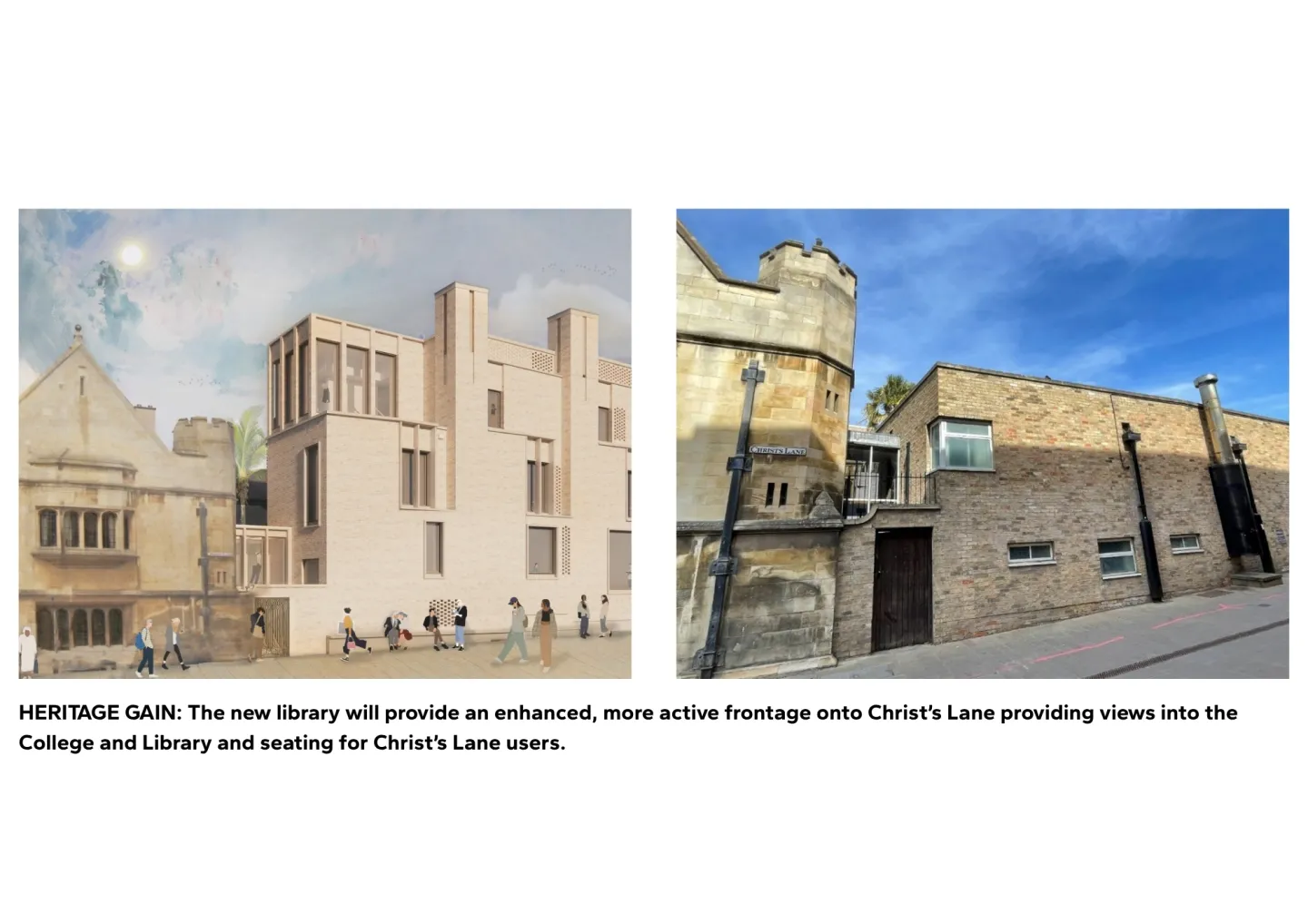 Artist's impression of the view of proposed library from Christ's Lane with a bench alongside a photo of the existing frontage